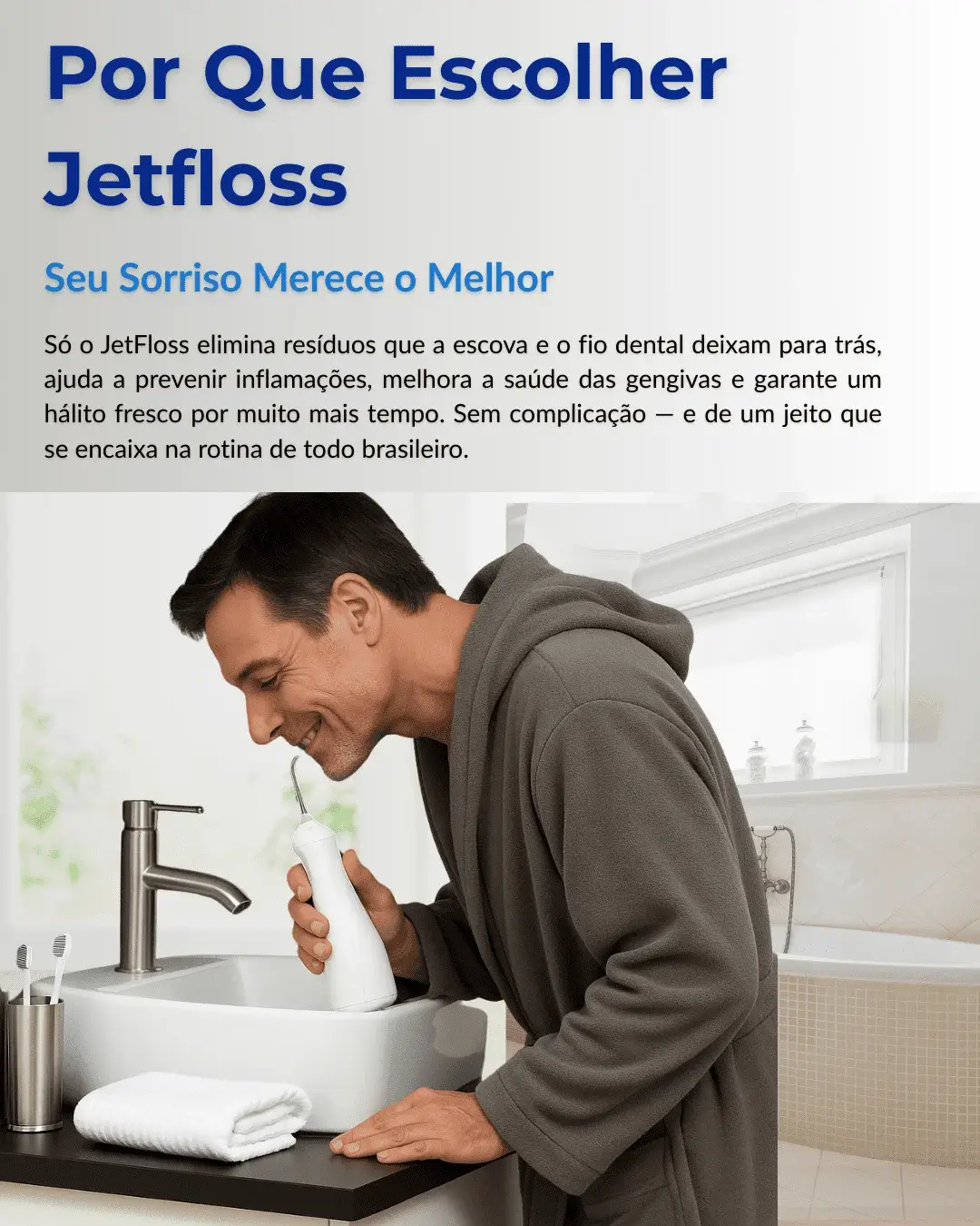 por que escolher o irrigador dental jetfloss